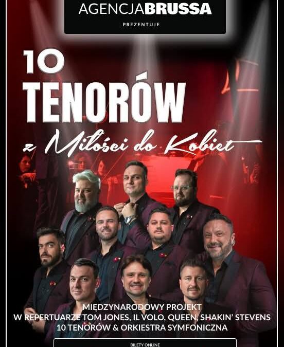10 Tenorów | Koncert | Iława!!!