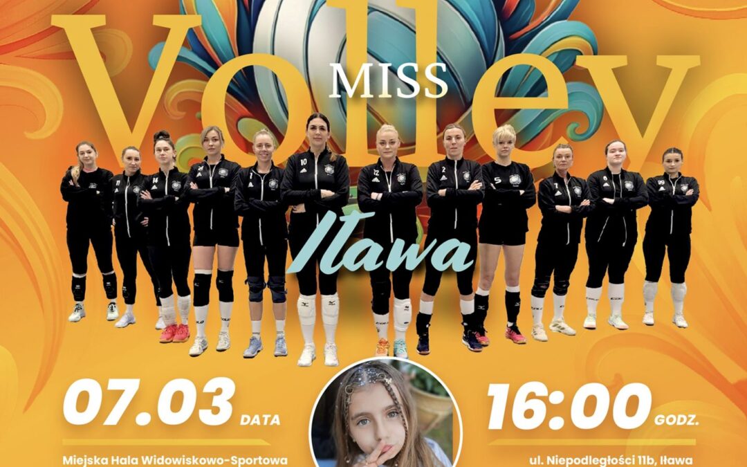 Miss Volley IŁAWA- SPS Sparta BRANIEWO- mecz w IŁAWIE!