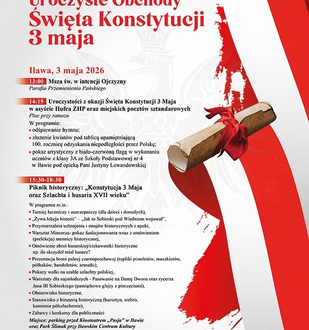 Uroczyste obchody Święta Konstytucji 3 Maja w IŁAWIE!
