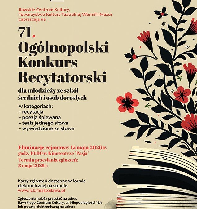 71. Ogólnopolski Konkurs Recytatorski | IŁAWA!!!